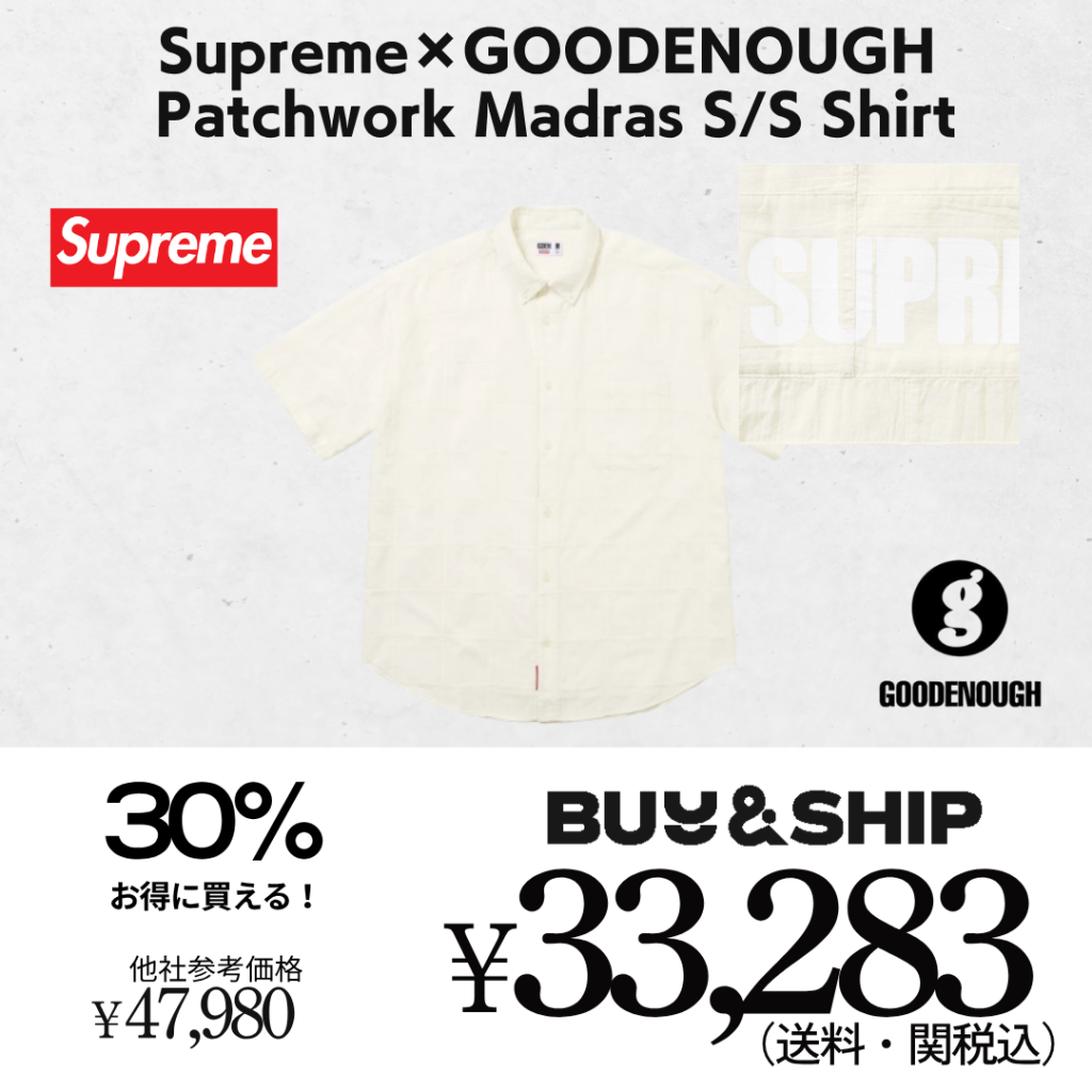 Supreme/GOODENOUGHコラボ